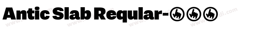 Antic Slab Reqular字体转换